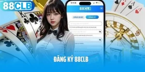 Đăng Ký 88CLB - Quy Trình Tạo Tài Khoản Nhanh Chóng Nhất