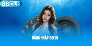 Đăng Nhập 88CLB - Không Gian Cá Cược Xanh Chín Nhất 2025