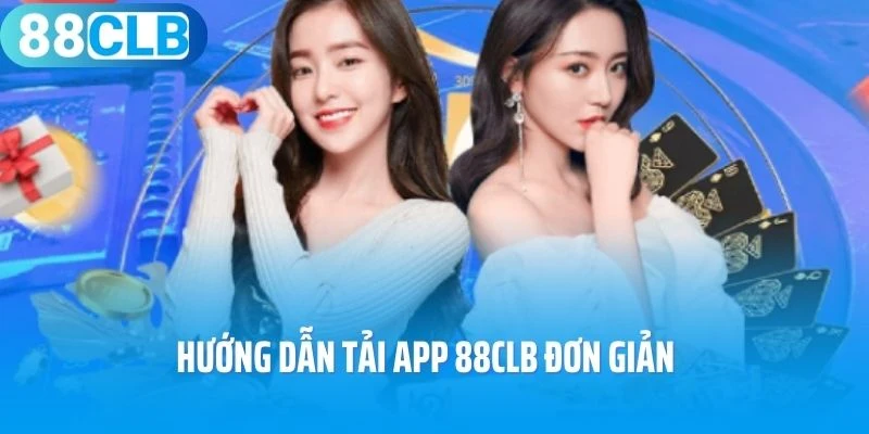 Hướng dẫn tải app 88Clb đơn giản